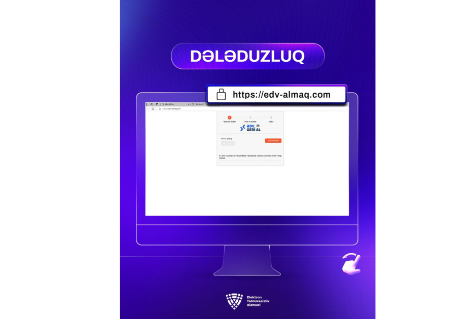 Kiberdələduzlar ƏDV-lərin geri qaytarılması ilə bağlı saxta sayt yaradıblar