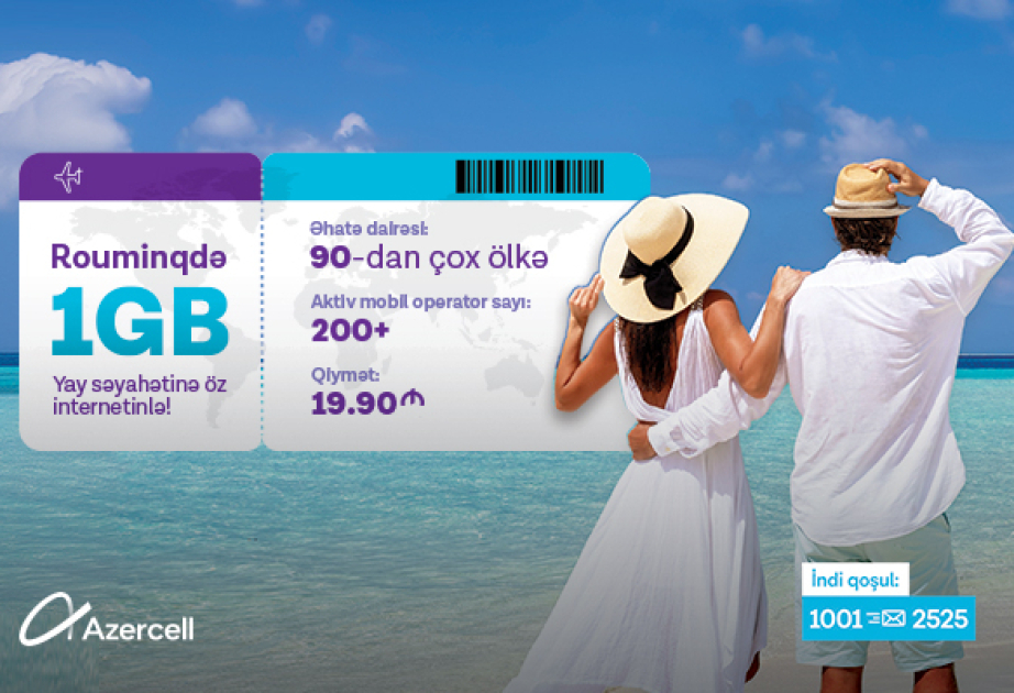 ®  Azercell’s roaming internet packs available in over 90 countries