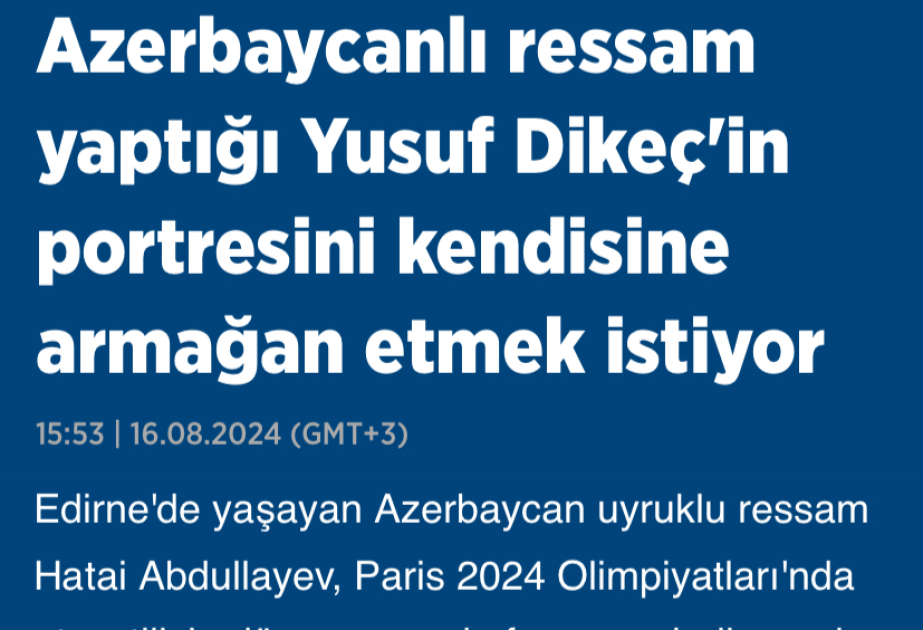 Azərbaycanlı rəssamın Yusuf Dikeçi əks etdirən rəsmi Türkiyə mediasının böyük marağına səbəb olub