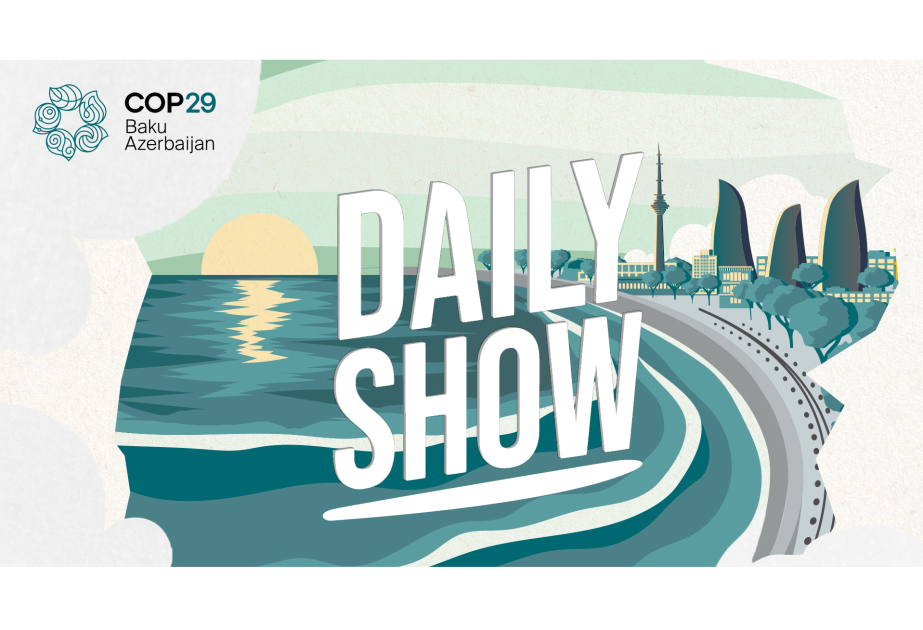 La société opérationnelle COP29 d'Azerbaïdjan présente le « Daily Show »