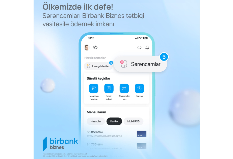 ®  “Birbank Biznes”lə sərəncam ödənişləri daha asan və rahatdır
