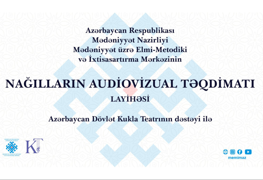 Yeni layihə – “Nağılların audiovizual təqdimatı”
