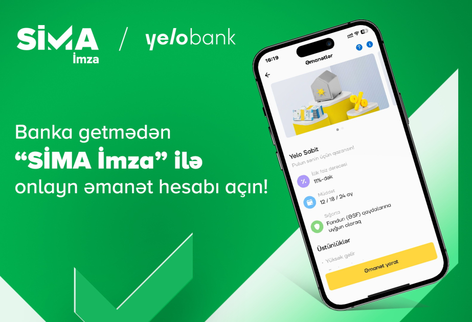 ®  Banka getmədən “SİMA İmza” ilə onlayn əmanət hesabı açın!