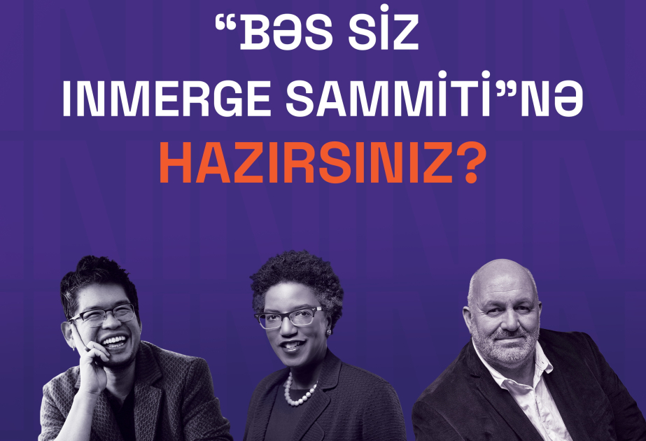 ®  “PAŞA Holding” “INMerge” İnnovasiya Sammitini təşkil edir