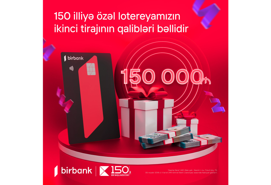 ® Kapital Bank's 150th Anniversary lottery: second draw concluded