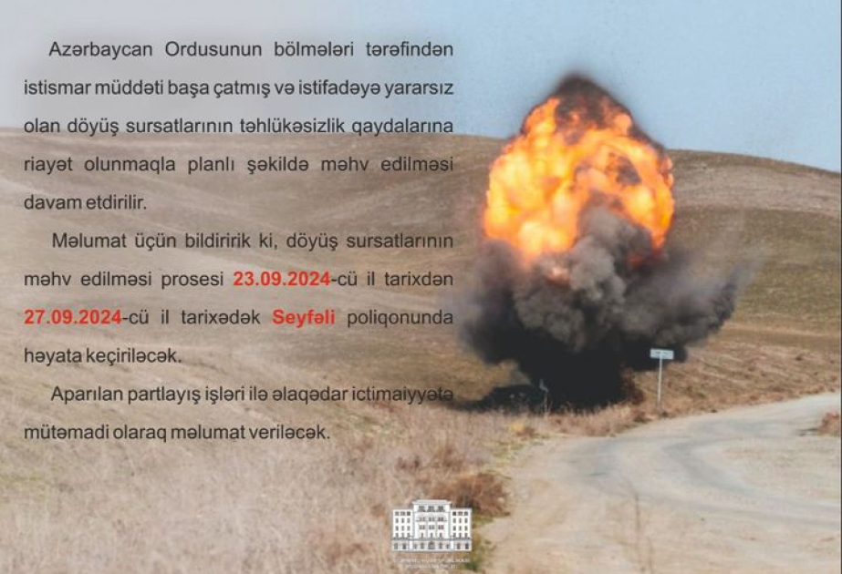MN: Seyfəli poliqonunda istismar müddəti başa çatmış döyüş sursatları məhv ediləcək