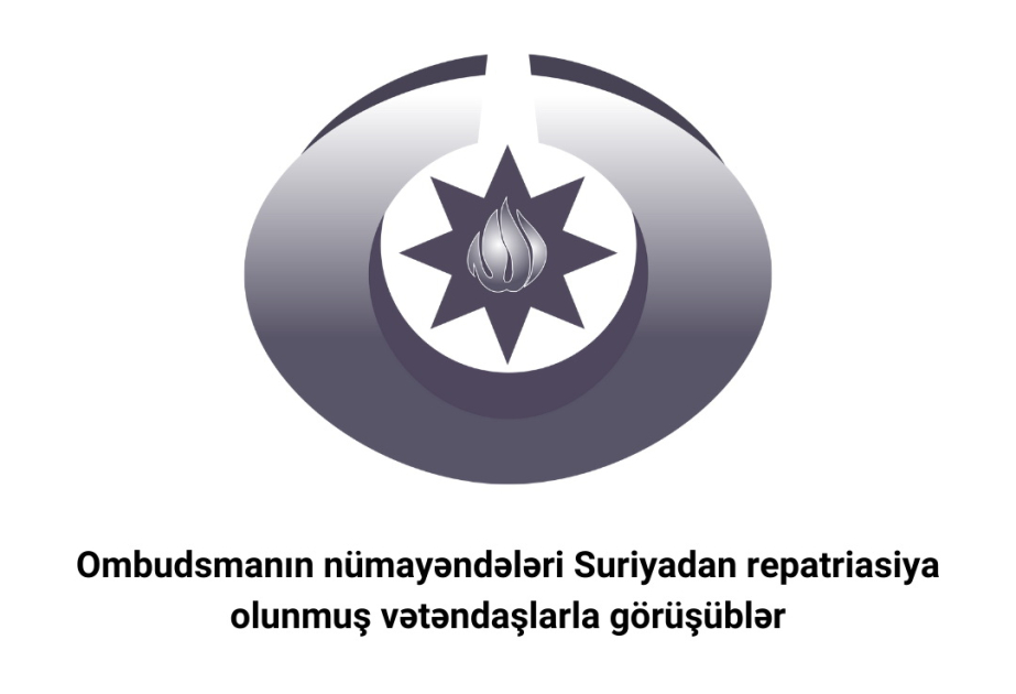 Suriyadan repatriasiya olunmuş vətəndaşların problemləri və ehtiyacları öyrənilib