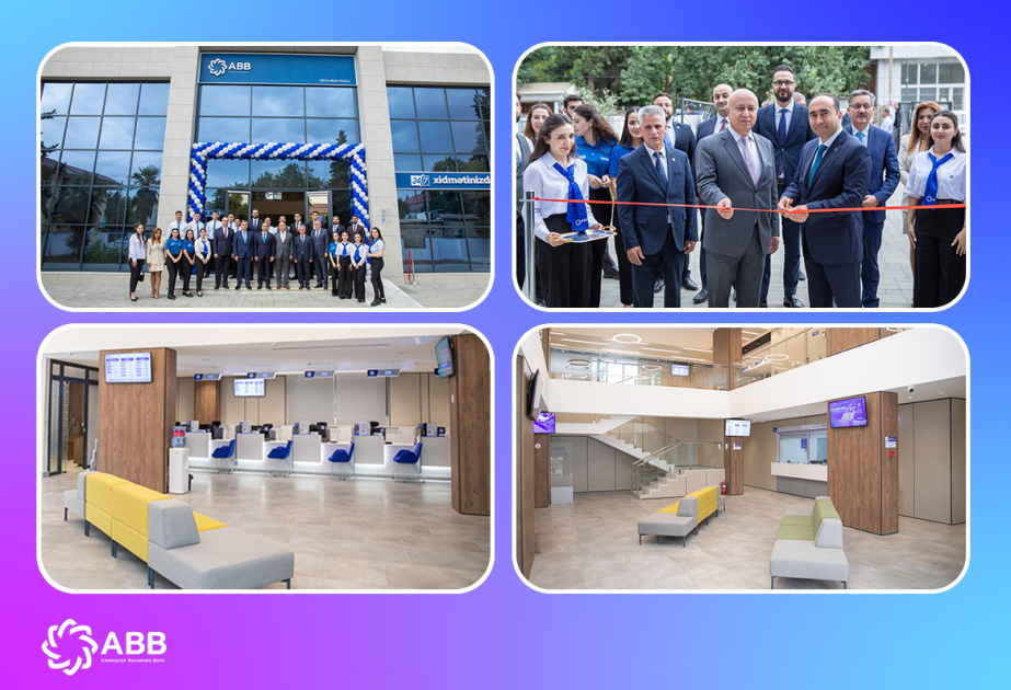 ®  ABB-nin “Cəlilabad” filialı yenilənmiş binasında xidmətə başlayıb!