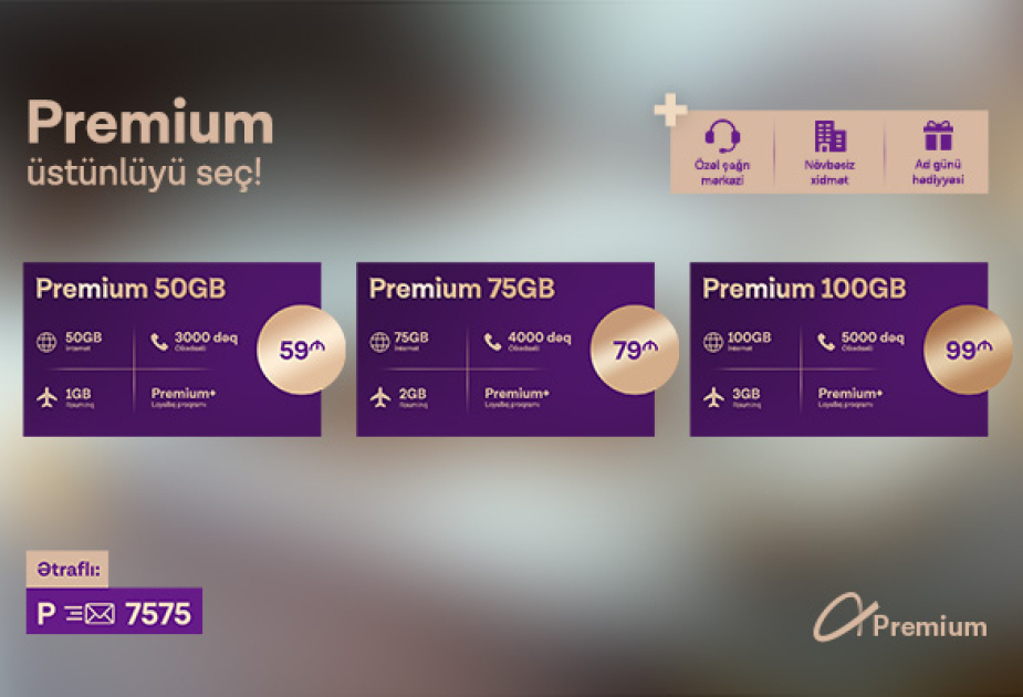 ®  “Azercell” yenilənmiş “Premium” tarif paketlərini təqdim edir
