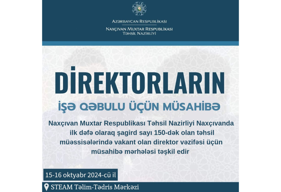 Naxçıvanda məktəb direktoru vəzifəsi üçün müsahibə keçiriləcək