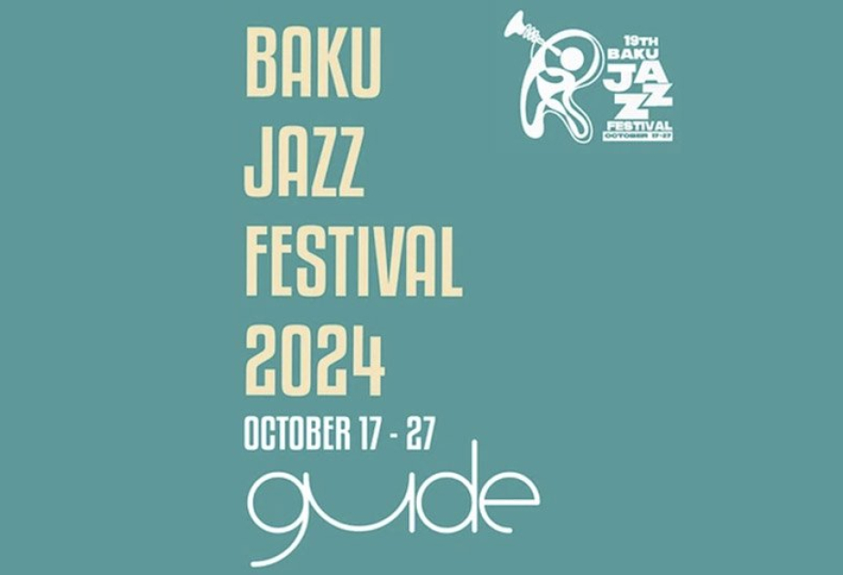 На XIX Baku Jazz Festival выступят исполнители из 11 стран