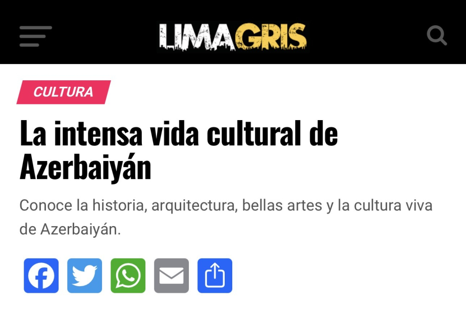 La prensa peruana publica un artículo sobre la rica cultura de Azerbaiyán