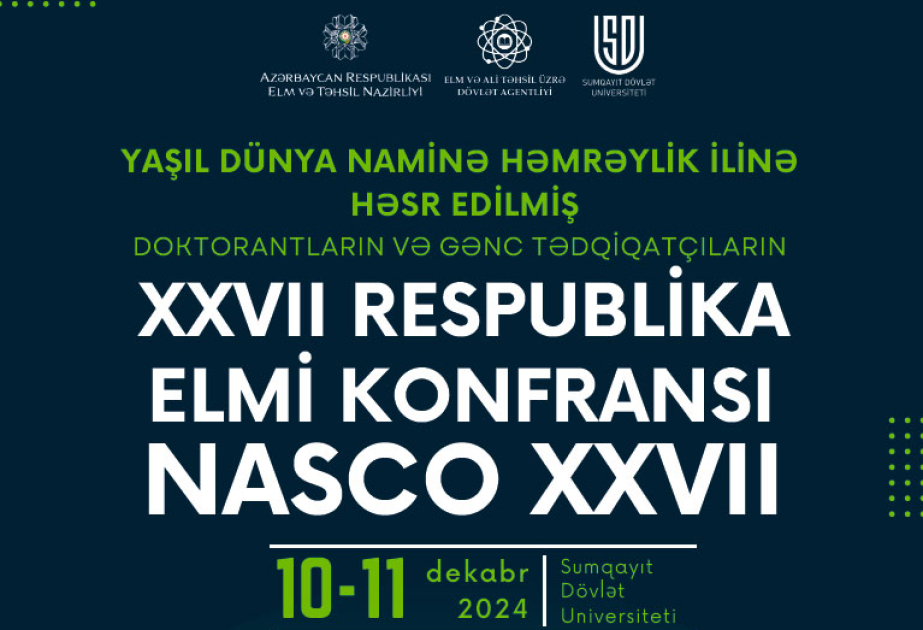 Doktorantların və gənc tədqiqatçıların XXVII Respublika elmi konfransı keçiriləcək
