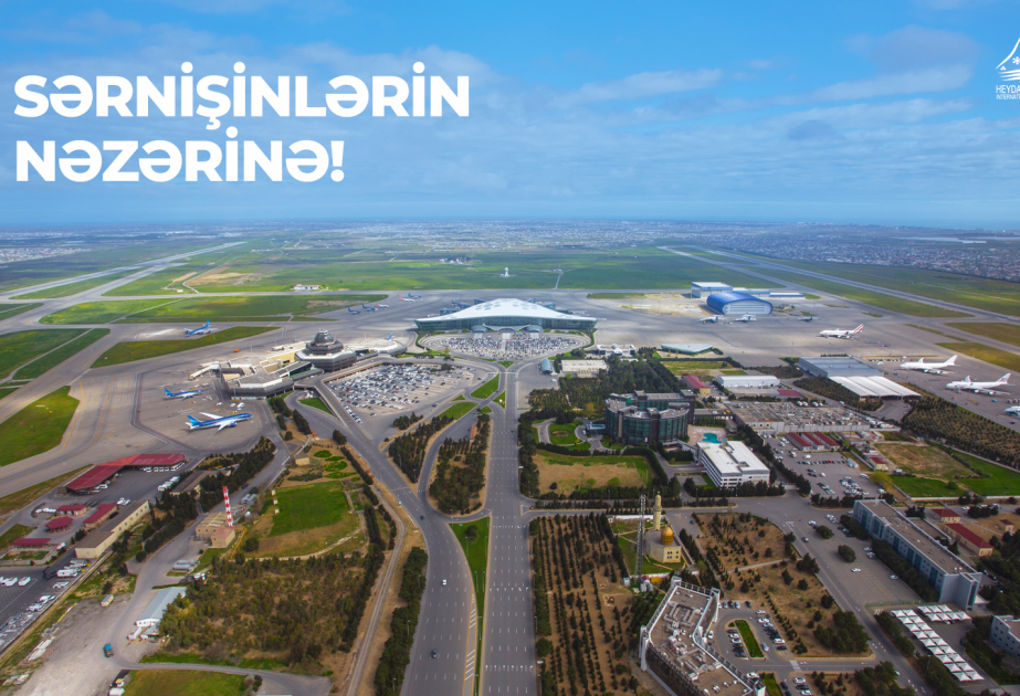 Bakı hava limanı həftəsonu səfər planlaşdıran sərnişinlərə xəbərdarlıq edib