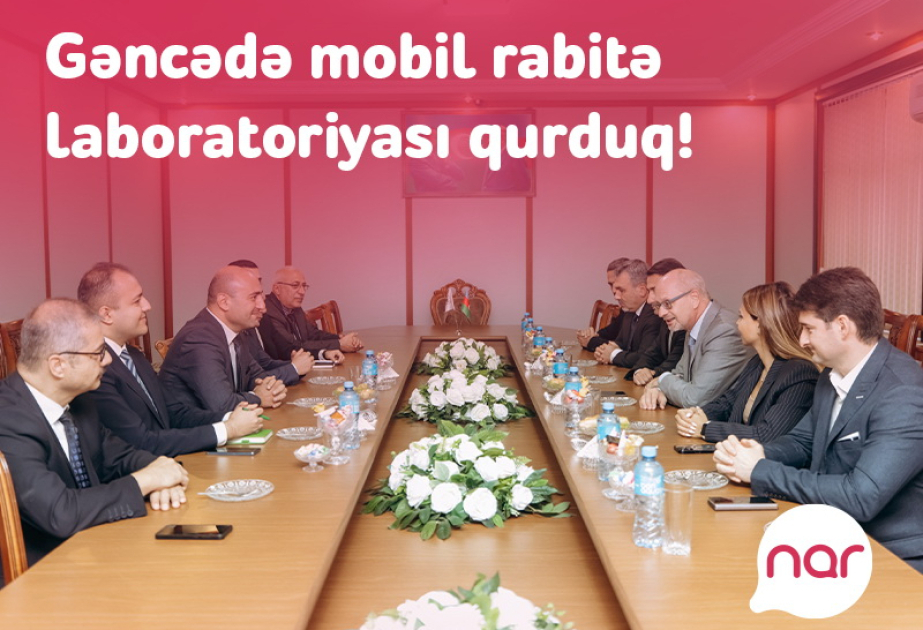 ®  Nar establishes mobile telecommunications laboratory for students in Ganja