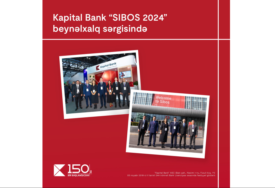 ®  “Kapital Bank” SIBOS 2024 beynəlxalq sərgisində