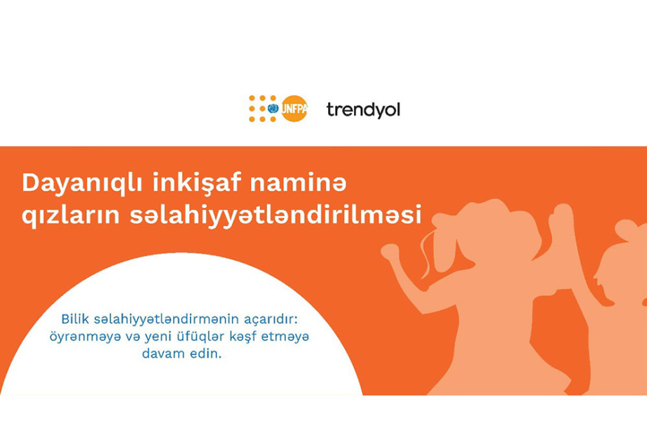 ®  Equal opportunities for Girls: Trendyol and UNFPA to work towards women's empowerment