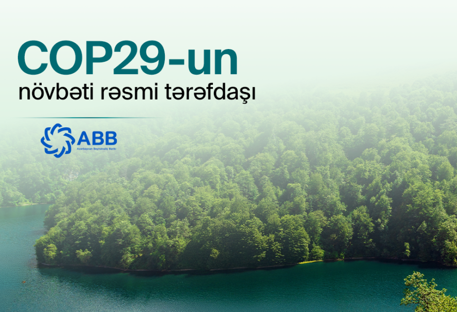 Bank ABB zum Hauptbankpartner für COP29 erklärt