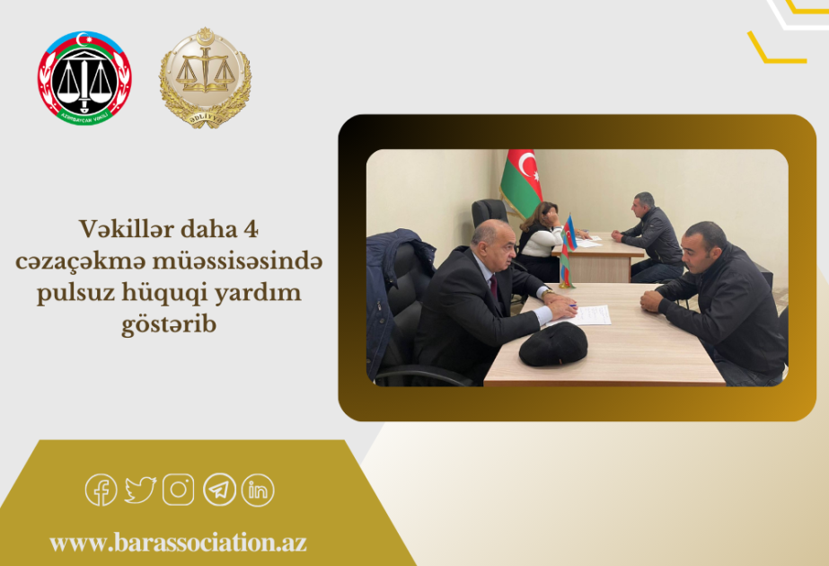 Cəzaçəkmə müəssisələrində 131 nəfər məhkuma hüquqi yardım göstərilib