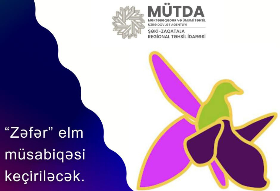 Şəkidə “Zəfər” elm müsabiqəsi keçiriləcək