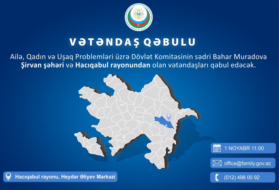 Ailə, Qadın və Uşaq Problemləri üzrə Dövlət Komitəsinin sədri Hacıqabulda vətəndaşlarla görüşəcək