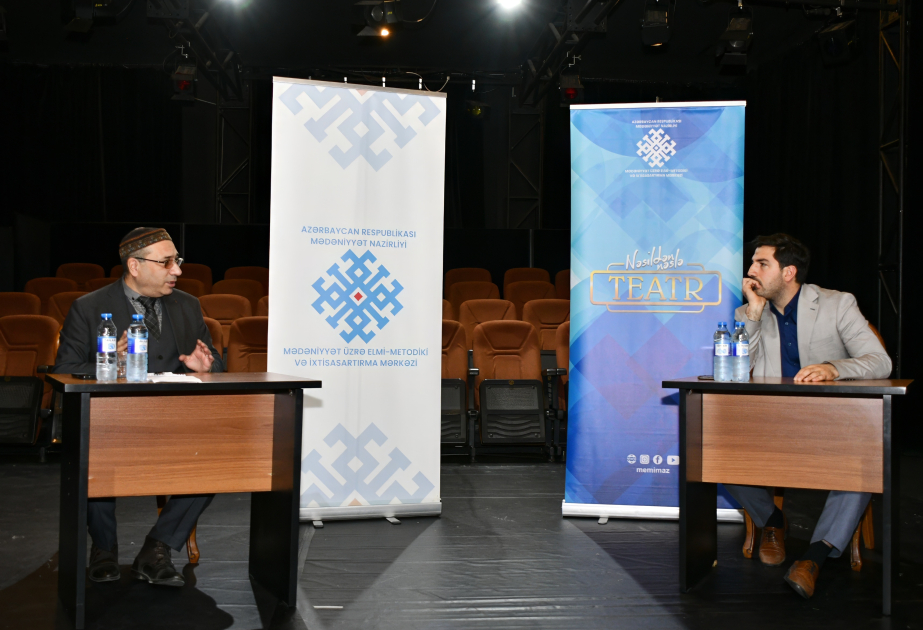 “Nəsildən-nəslə teatr” layihəsinin panelində gənclərlə yeni tendensiyalar müzakirə olunub