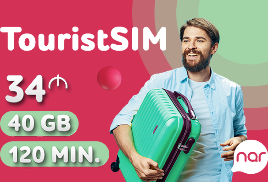 ®  Discover Azerbaijan with Nar’s affordable TouristSIM tariffs!