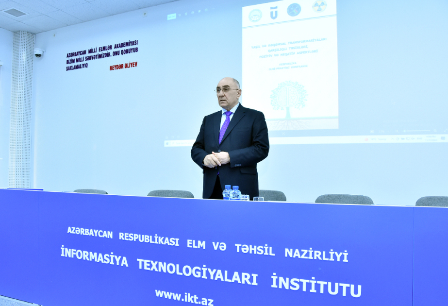 Yaşıl və rəqəmsal transformasiyalara həsr olunmuş respublika elmi-praktik konfransı başa çatıb