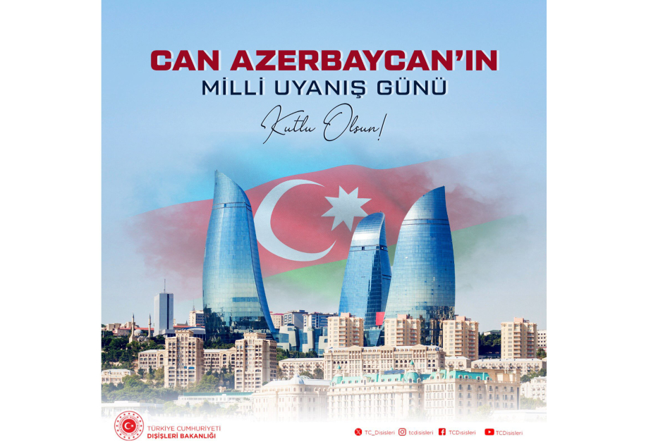 Turkish Foreign Ministry congratulates Azerbaijan on National Revival Day