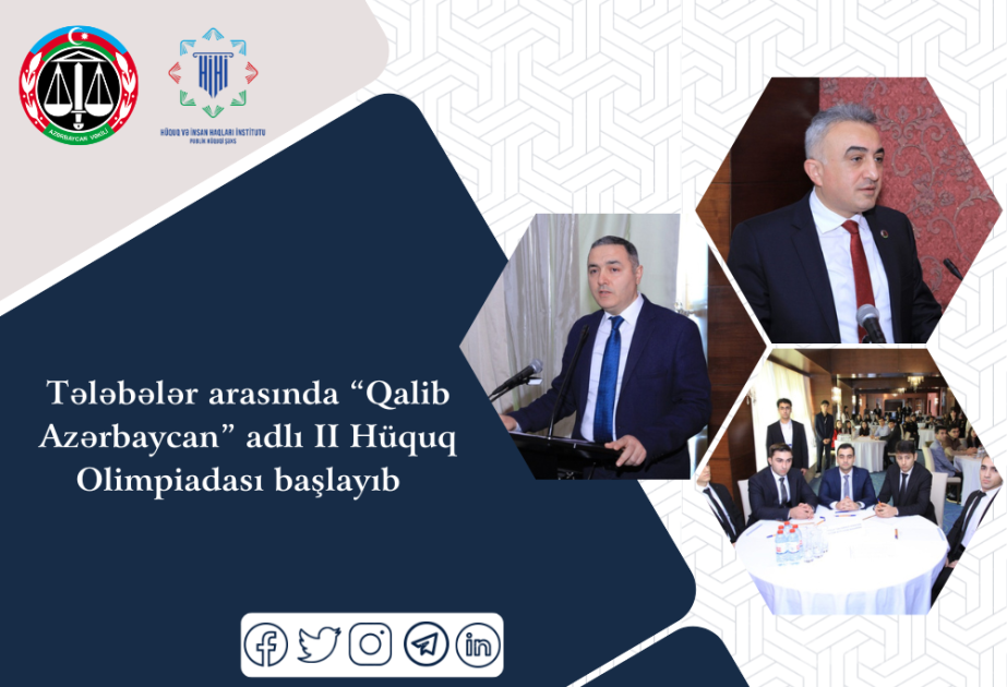 Tələbələr arasında “Qalib Azərbaycan” adlı II Hüquq Olimpiadası başlayıb