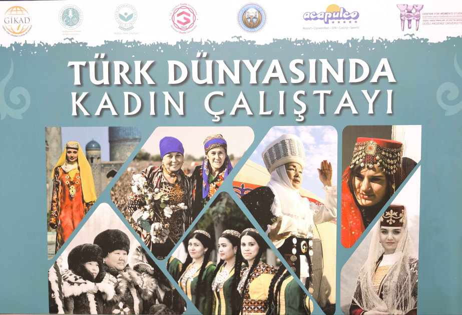 “Türk Dünyasında Qadın” simpoziumunda Azərbaycan qadınlarının hüquqlarından danışılıb