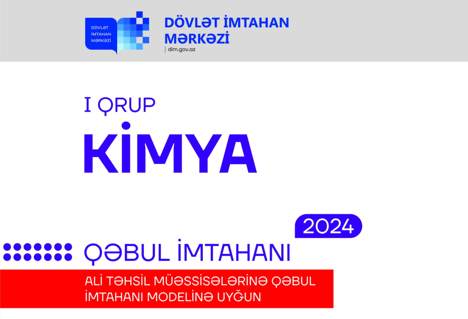 DİM “20 variant sınaq imtahanı” seriyasından “Kimya” kitabını nəşr edib