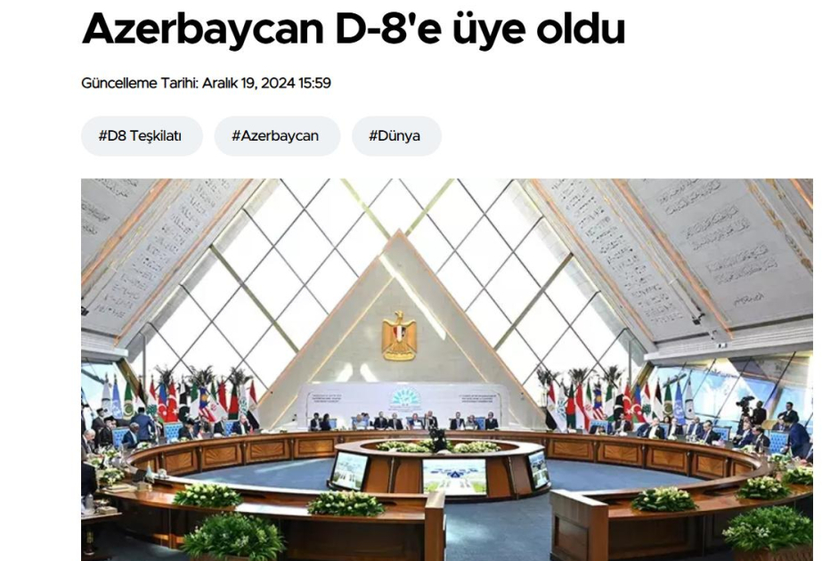 Rəcəb Tayyib Ərdoğan: Azərbaycanın D-8-ə daxil olması ilə biz bu gün dünənkindən daha güclüyük