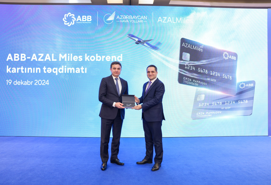 ®  ABB və AZAL səyahət imkanları yaradan kobrend kartını təqdim edib!