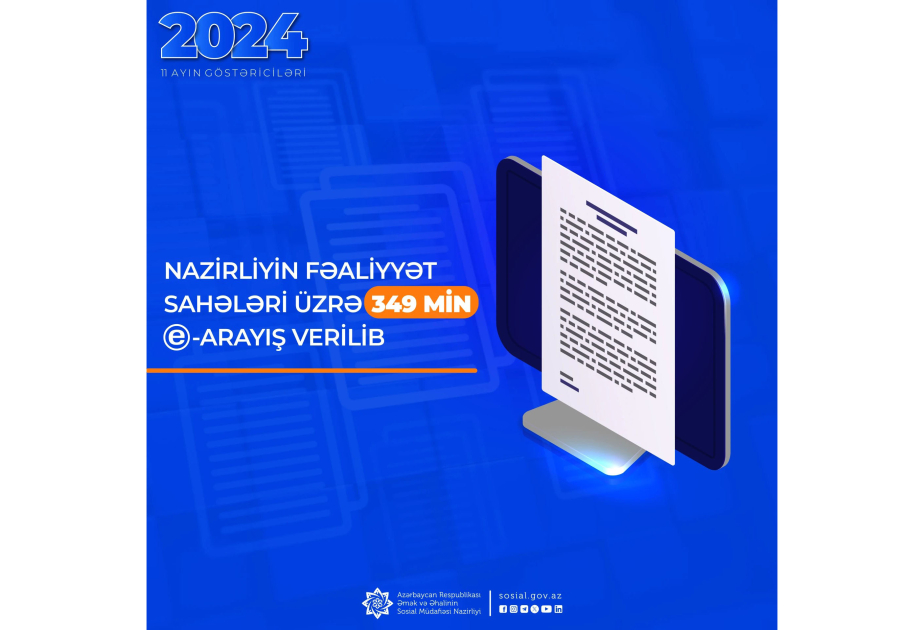 On bir ayda sosial sahə üzrə 349 min elektron arayış verilib