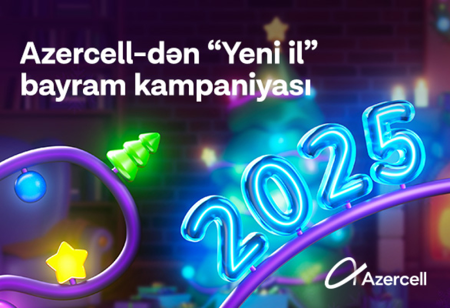®  “Azercell”dən Yeni il kampaniyası!