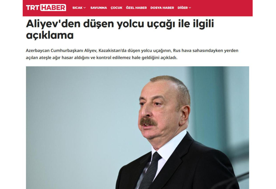 Турецкие СМИ широко осветили заявления Президента Ильхама Алиева в связи с обстрелом самолета AZAL