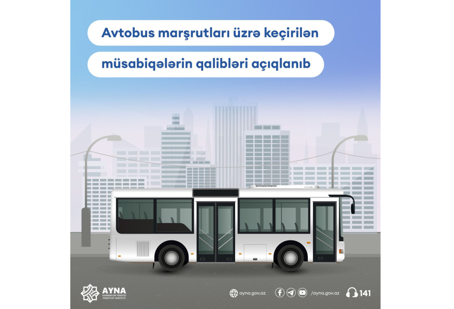 Daha bir neçə avtobus marşrutu üzrə müsabiqə qalibləri müəyyən edilib