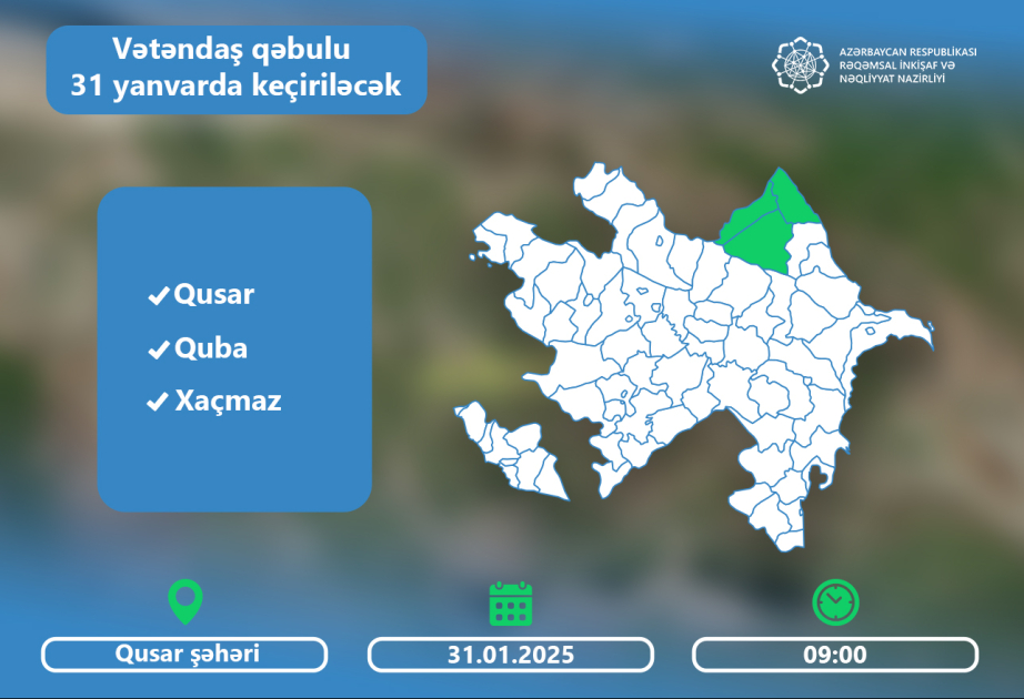 Rəqəmsal inkişaf və nəqliyyat nazirinin Quba, Xaçmaz və Qusar sakinləri ilə görüşünün vaxtı dəyişdirilib