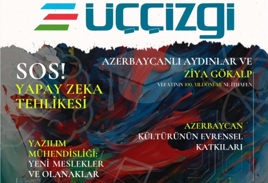 Azərbaycan dəyərlərini əks etdirən “Üç Çizgi" jurnalı Türkiyədə yenidən işıq üzü görüb