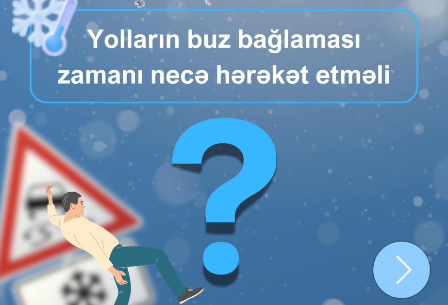 FHN yolların buz bağlaması ilə əlaqədar piyadalar üçün tövsiyələr hazırlayıb