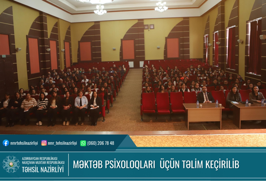 Naxçıvanda 200-ə yaxın məktəb psixoloqunun iştirakı ilə təlim keçirilib