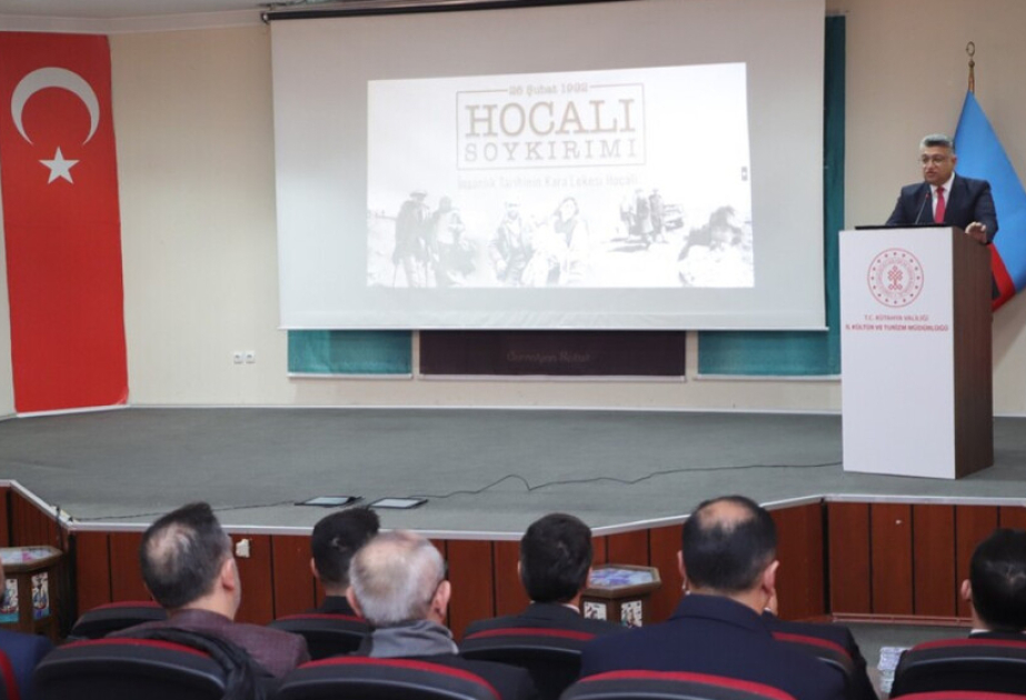 Kütahyada “XX əsrin vəhşiliyi: Xocalı soyqırımı” mövzusunda konfrans keçirilib