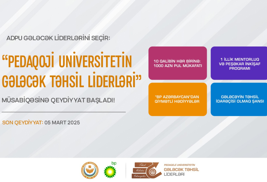 “Pedaqoji Universitetin Gələcək Təhsil Liderləri” müsabiqəsinə qeydiyyat başlanıb