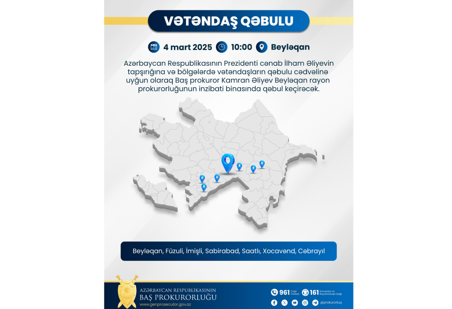 Baş prokuror Beyləqanda vətəndaşların müraciətlərini dinləyəcək