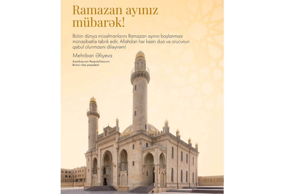 Erste Vizepräsidentin Mehriban Aliyeva teilt Posting zum Beginn des Ramadans