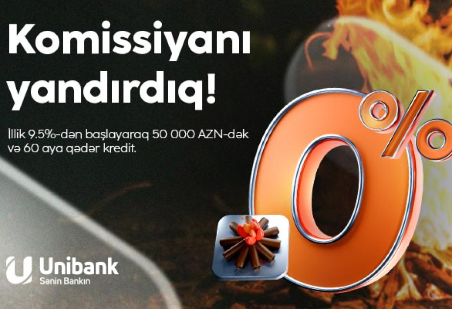 ®  “Unibank” “Komissiyasız çərşənbə” aksiyası keçirir