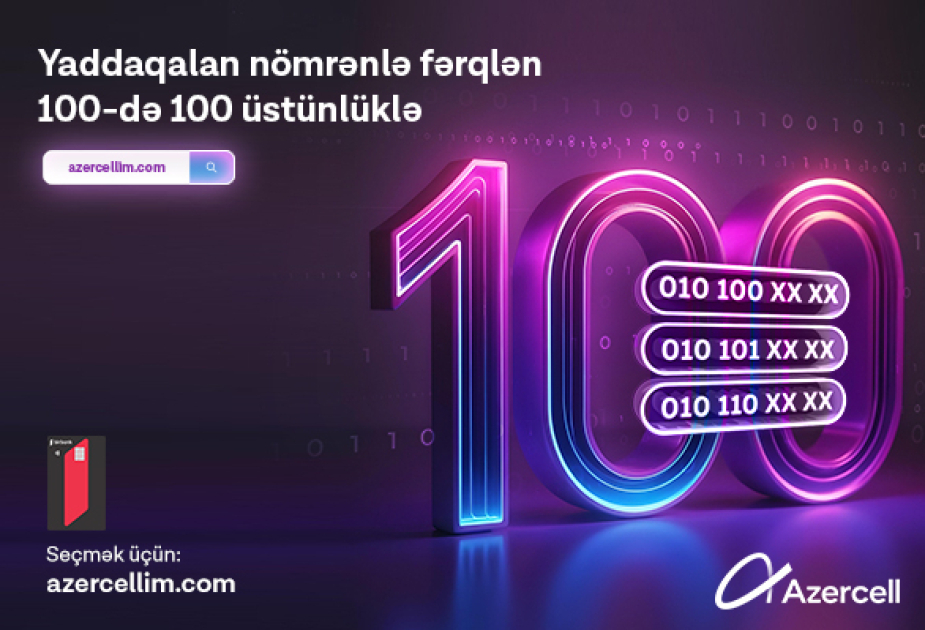 ®  Azercell launches exclusive 100-series mobile numbers