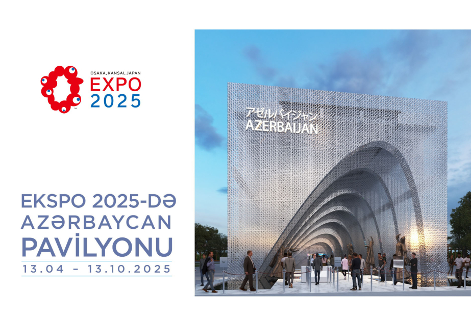 L’Azerbaïdjan ouvrira son pavillon national à l’Expo 2025