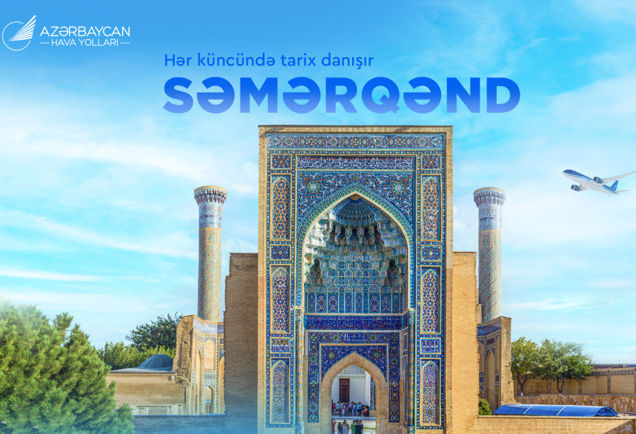 AZAL Səmərqəndə uçuşları bərpa edib